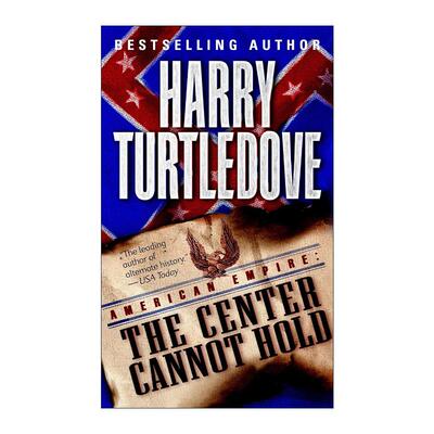 英文原版 American Empire 02 The Center Cannot Hold 美利坚帝国系列2 无法维持的中心 科幻小说 英文版 进口英语原版书籍