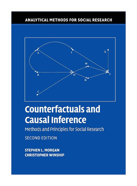 英文原版 Counterfactuals and Causal Inference 反事实与因果推断 史蒂芬·L·摩根 剑桥大学社科方法论系列 英文版 进口英语书