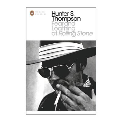 英文原版 Fear and Loathing at Rolling Stone 惧恨滚石 亨特·S.汤姆森精选文集 企鹅现代经典 英文版 进口英语原版书籍