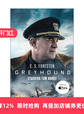 英文原版 Greyhound Tie-In 灰猎犬号 影视封面 C.S.福里斯特经典二战海战小说忠实的牧羊犬 英文版 进口英语原版书籍
