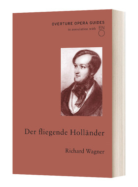 英文原版 Der fliegende Hollander Overture Opera Guides 经典歌剧指南 瓦格纳 漂泊的荷兰人 英国国家歌剧院 进口英语原版书籍