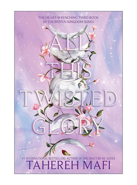 英文原版 All This Twisted Glory 编织王国3 奇幻小说 Tahereh Mafi 英文版 进口英语原版书籍