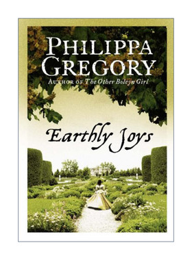 英文原版 Earthly Joys 尘世之乐 高尚交易 菲利帕·格里高利畅销历史小说 英文版 进口英语原版书籍