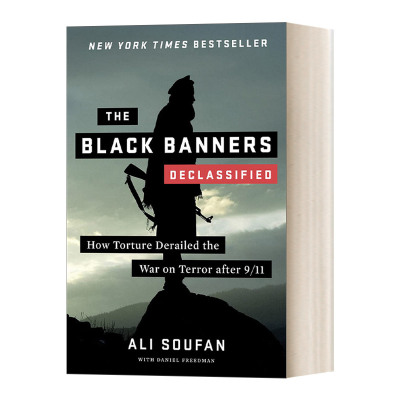 英文原版 The Black Banners Declassified 黑色旗帜 解密版 911之后酷刑是如何破坏反恐战争的 英文版 进口英语原版书籍