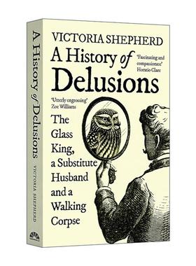 英文原版 A History of Delusions 人类妄想史 Victoria Shepherd 英文版 进口英语原版书籍