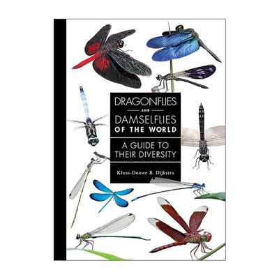 英文原版 Dragonflies and Damselflies of the World 世界蜻蜓和豆娘 多样性插图指南 精装 普林斯顿 英文版 进口英语原版书籍