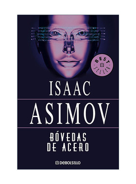原版 Bovedas de acero The Naked Sun 裸阳 西班牙语版 阿西莫夫机器人系列 银河帝国 Isaac Asimov 进口原版书籍