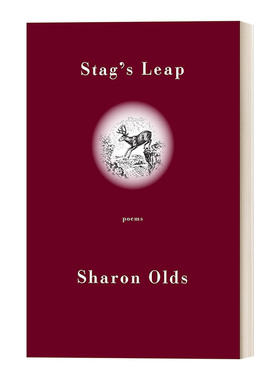 Stag's Leap: Poems 雄鹿之跃 诗选 2013普利策奖 Sharon Olds进口英文原版书籍