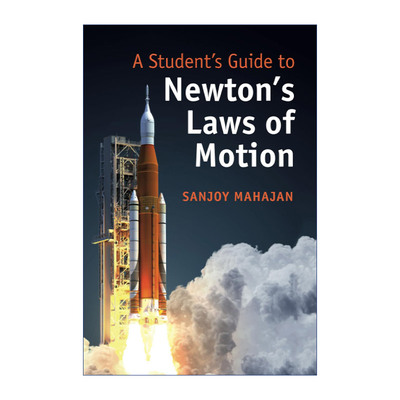 英文原版 A Student's Guide to Newton's Laws of Motion 剑桥学生指南系列 牛顿运动定律 桑贾伊. 马汉贾恩 英文版 进口英语原版