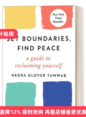 英文原版 Set Boundaries  Find Peace 界限 设置边界获得宁静 在生活工作中解放自我 豆瓣推荐Nedra Glover Tawwab英文版进口书