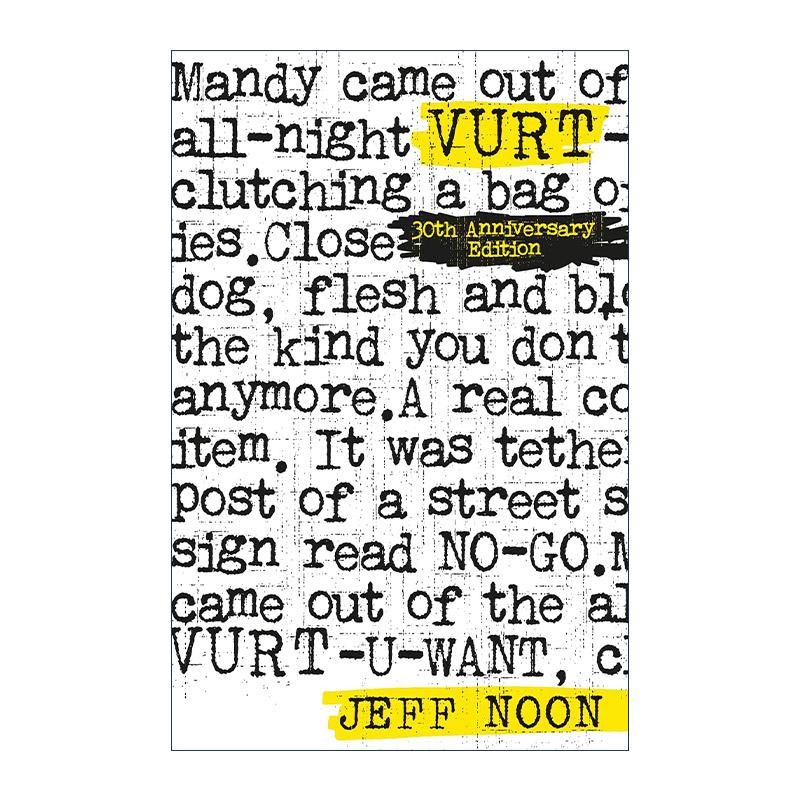 英文原版 Vurt 30周年纪念版 科幻小说 亚瑟·C·克拉克奖 Jeff Noon 英文版 进口英语原版书籍
