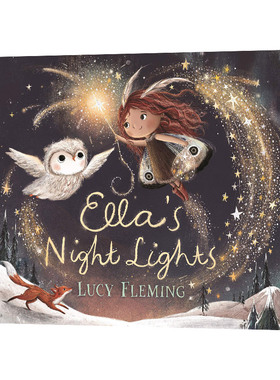 英文原版 Ella's Night Lights 艾拉的夜灯 3-7岁儿童动物主题睡前故事绘本 精装 Lucy Fleming 英文版 进口英语原版书籍