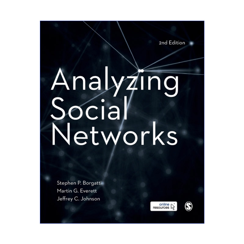 Analyzing Social Networks 社交网络分析 Stephen P Borgatti进口原版英文书籍 书籍/杂志/报纸 科学技术类原版书 原图主图