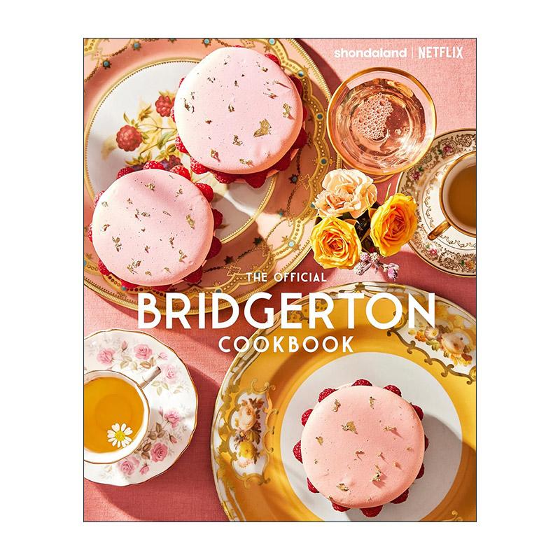 英文原版 The Official Bridgerton Cookbook 布里奇顿官方食谱 精装 英文版 进口英语原版书籍