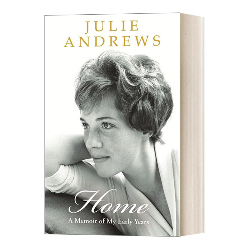 英文原版 Home A Memoir of My Early Years 家 我的早年回忆录 音乐之声主演朱莉·安德鲁斯自传 英文版 进口英语原版书籍