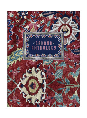 英文原版 Cabana: Anthology 小屋杂志精选集 室内设计案例装修装潢 精装 英文版 进口英语原版书籍