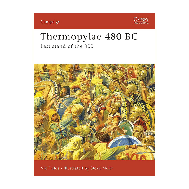 Thermopylae 480 BC 公元前480波希战争温泉关战役 战争历史系列进口原版英文书籍