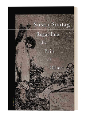 Regarding the Pain of Others 关于他人的痛苦 苏珊桑塔格进口原版英文书籍