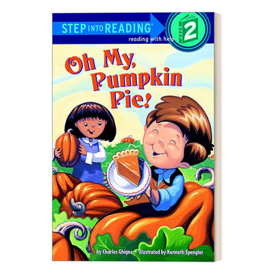 英文原版 Step into Reading 2 - Oh My  Pumpkin Pie! 兰登阅读进阶2 天啊，我的南瓜派 英文版 进口英语原版书籍