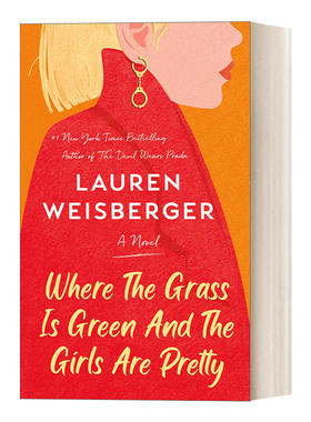 英文原版 Where the Grass Is Green and the Girls Are Pretty 那里的草是绿色的 女孩是美丽的 姐妹情谊故事文学 英文版 进口书