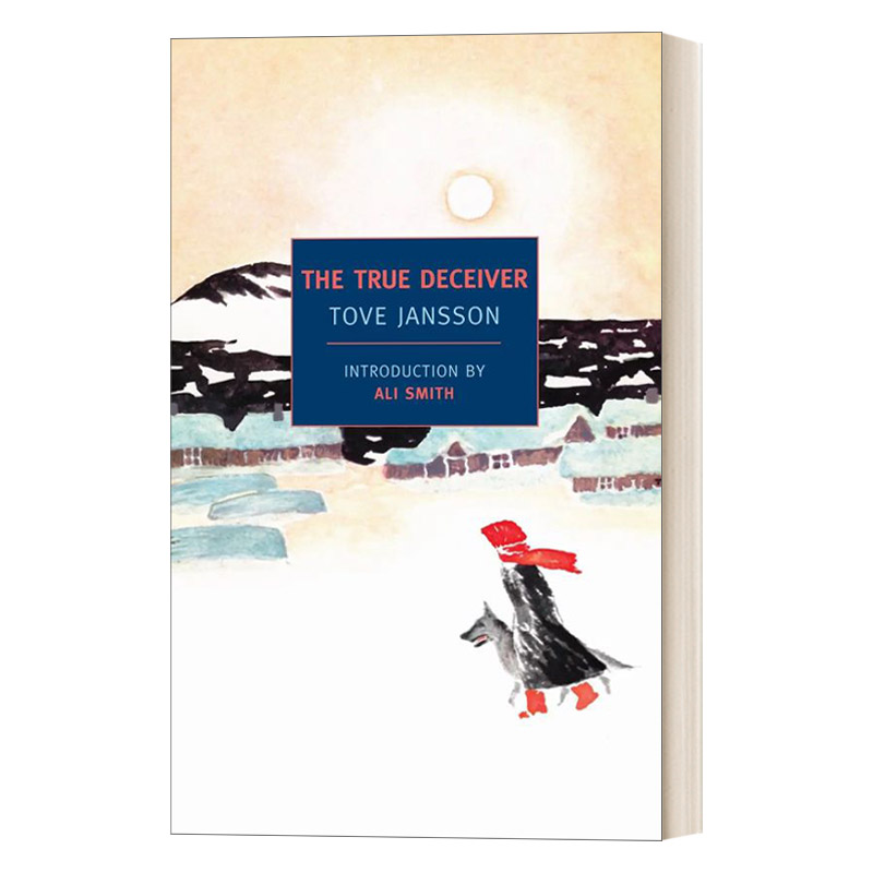 英文原版小说 The True Deceiver 真诚的骗子 Tove Jansson托芙·扬松 国际安徒生奖获得者 英文版 进口英语原版书籍