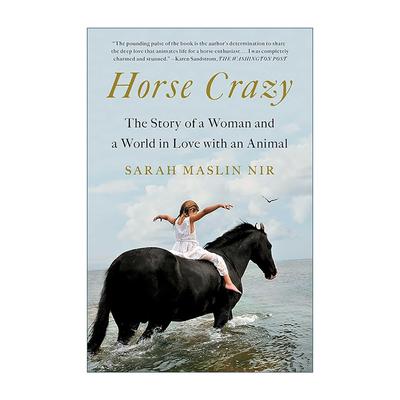 英文原版 Horse Crazy 为马痴狂 一个女人与全世界沉迷马儿的故事 英文版 进口英语原版书籍