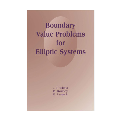 英文原版 Boundary Value Problems for Elliptic Systems 椭圆系统的边界值问题 J.T.Wloka 英文版 进口英语原版书籍