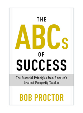 英文原版 The ABCs of Success Prosperity Gospel Series ABC的成功 Bob Proctor 英文版 进口英语原版书籍