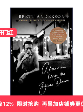 英文原版 Afternoons with the Blinds Drawn 拉下百叶窗的午后 山羊皮主唱布雷特·安德森Brett Anderson英文版进口英语原版书籍
