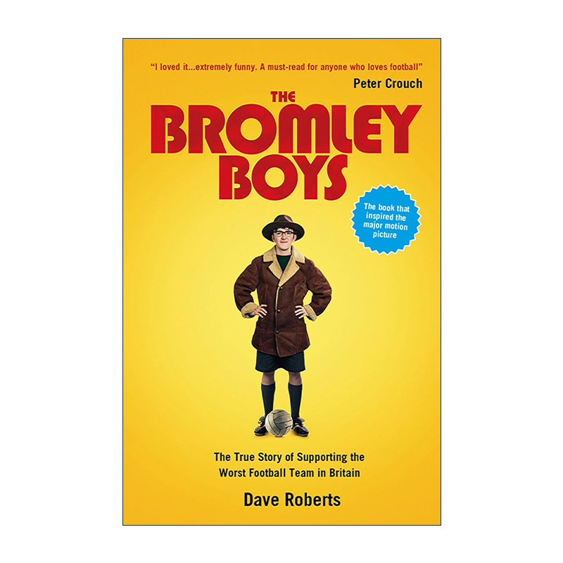 英文原版 The Bromley Boys 布罗姆利的足球小子 Dave Roberts 同名运动喜剧电影原著 英文版 进口英语原版书籍