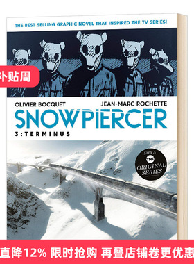 Snowpiercer 3: Terminus 雪国列车3：终点进口原版英文书籍