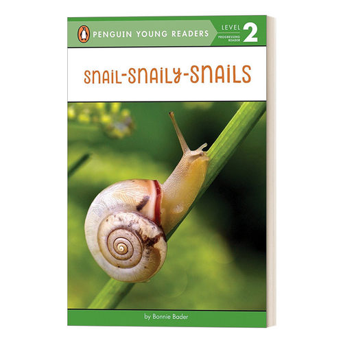 英文原版 Snail-Snaily-Snails-Penguin Young Readers Level2 小蜗牛 企鹅青少分级阅读2级读物 动物主题 英文版 进口英语原版书