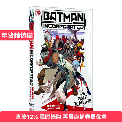 英文原版 Batman Incorporated Vol.1 No More Teachers 蝙蝠侠群英会 卷一 没有老师了 DC漫画 精装 英文版 进口英语原版书籍