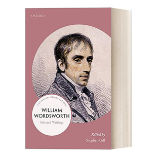 William Wordsworth 威廉.华兹华斯精选作品 21世纪牛津作家选集进口原版英文书籍