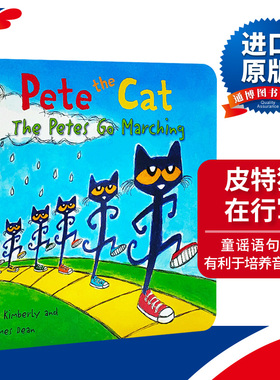 Pete the Cat The Petes Go Marching 皮特猫童谣纸板书 皮特猫在行军 进口原版英文书籍