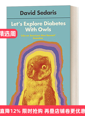 Let's Explore Diabetes With Owls 与猫头鹰一起检查糖尿病 戴维·塞达里斯 David Sedaris 进口原版英文书籍