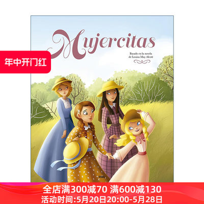 西班牙语原版 Mujercitas edicion album ilustrado Little Women小妇人 西班牙语版 插图精装收藏版 Louisa May Alcott进口书籍