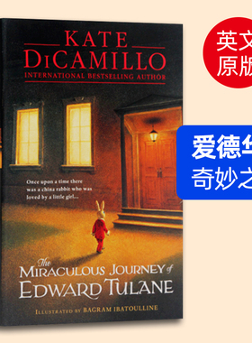 爱德华的奇妙之旅 The Miraculous Journey of Edward Tulane 英文原版书 温情童话故事 英语儿童小说书 凯特迪卡米洛Walker Books