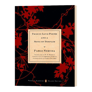 Twenty Love Poems and a Song of Despair 二十首情诗和绝望的歌进口英文原版书籍