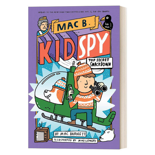 英文原版 Mac B. Kid Spy 3: Top Secret Smackdown 特工小麦克3 伦敦塔的大渡鸦  儿童侦探推理小说 麦克·巴内特 进口原版书籍