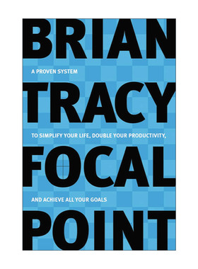 英文原版 Focal Point 高效人生的12个关键点 博恩·崔西时间管理书籍 英文版 进口英语原版书籍