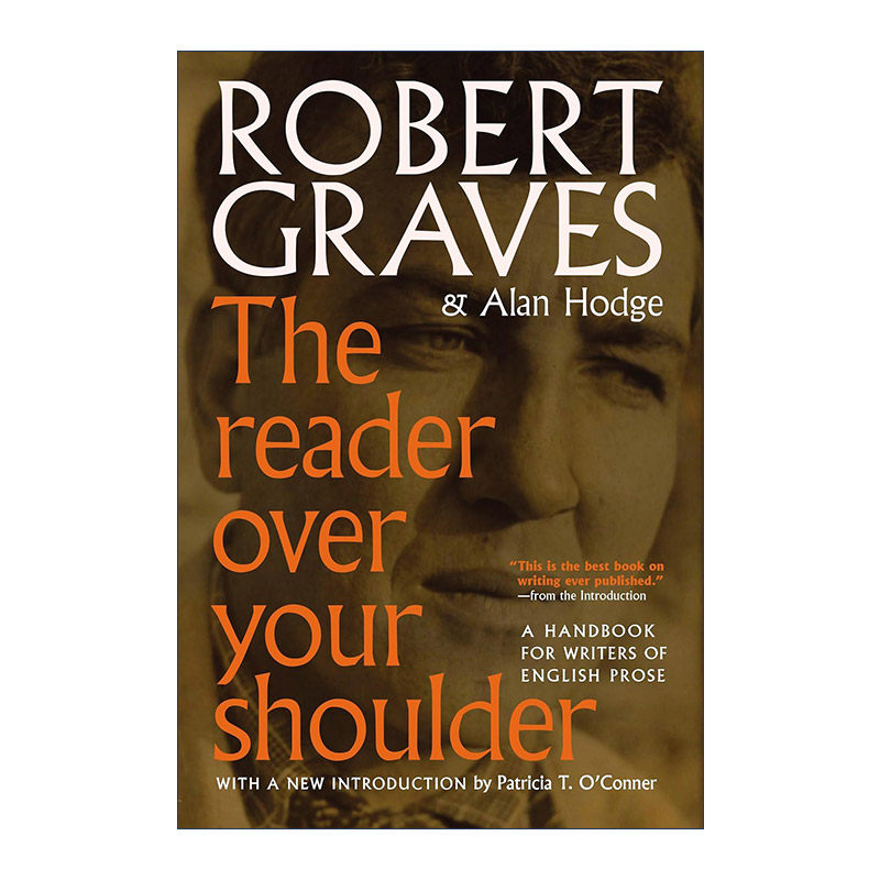 英文原版 The Reader Over Your Shoulder 肩上的读者 英语散文作家手册 写作指南 向一切告别作者Robert Graves 进口英语原版书籍