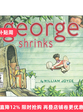 英文原版 George Shrinks 乔治变小了 精装图画书 威廉·乔伊斯 英文版 进口英语原版书籍