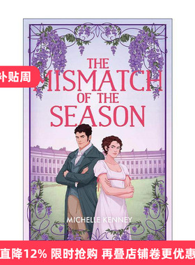 英文原版 The Mismatch of the Season 错配冤家 Michelle Kenney摄政浪漫爱情小说 英文版 进口英语原版书籍