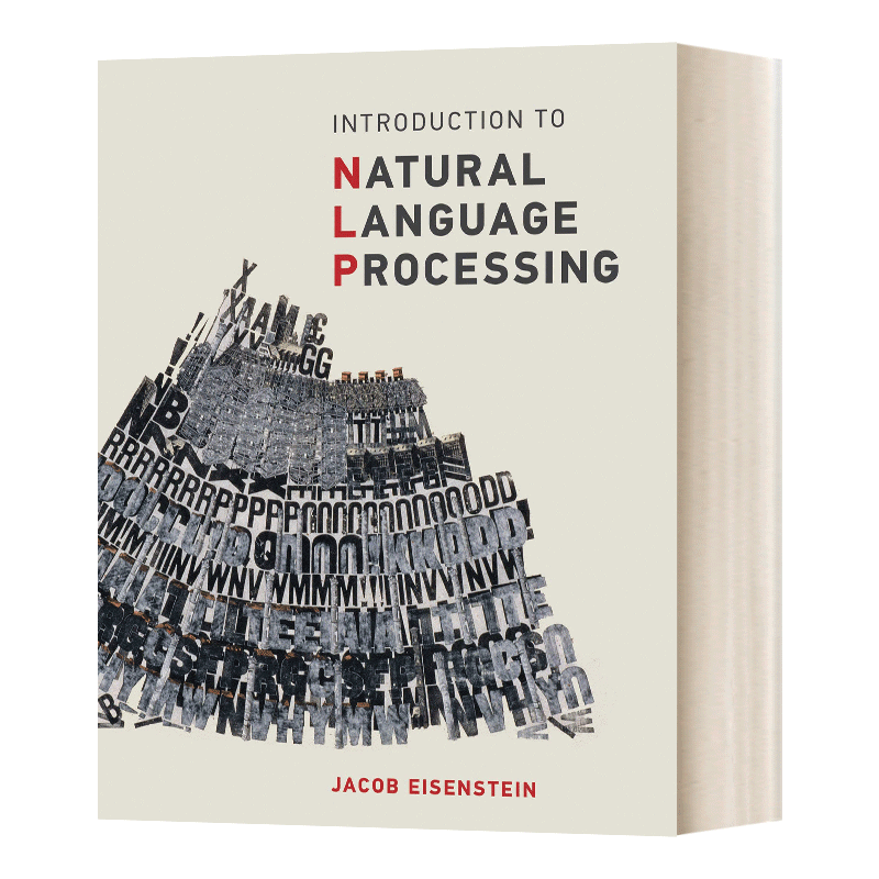 英文原版 Introduction to Natural Language Processing 自然语言处理概论 精装 Jacob Eisenstein 英文版 进口英语原版书籍