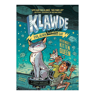 英文原版小说 Klawde Evil Alien Warlord Cat 06Revenge of the Kitten Queen 邪恶猫大帝克劳德系列6 儿童章节桥梁书精装进口书