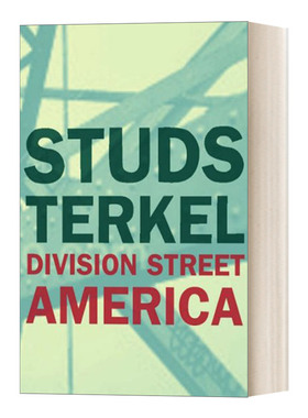 英文原版 Division Street America 迪威臣街 美国 Studs Terkel斯特兹 特克尔口述史 英文版 进口英语原版书籍