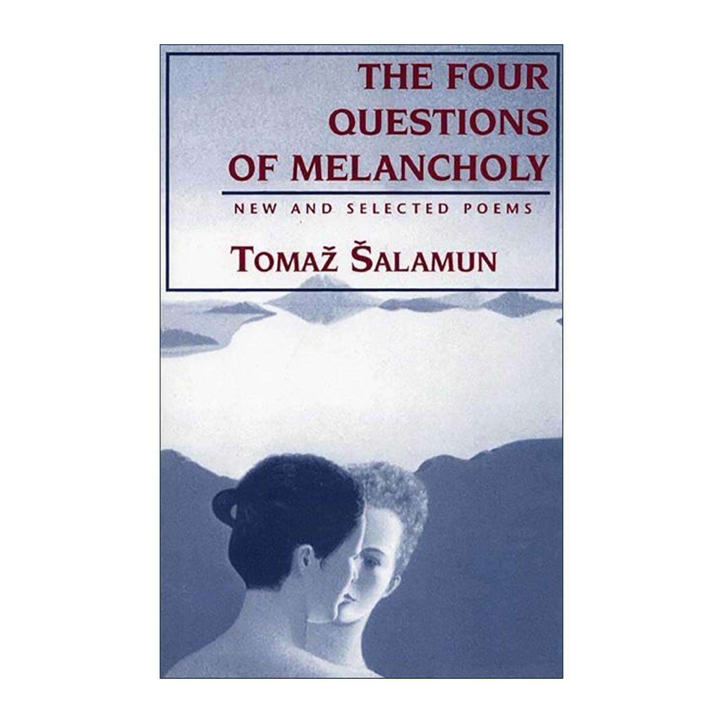英文原版 Four Questions of Melancholy 忧郁四问 新诗选集 蓝光枕之塔作者托马斯·萨拉蒙 英文版 进口英语原版书籍