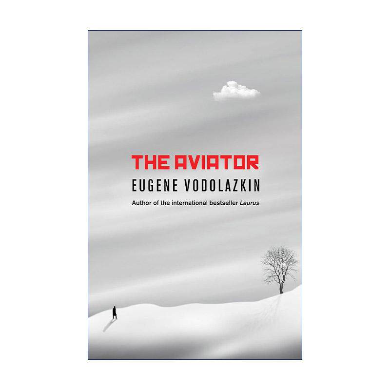 英文原版 The Aviator 飞行员 叶夫盖尼·沃多拉兹金 当代俄罗斯文学 英文版 进口英语原版书籍