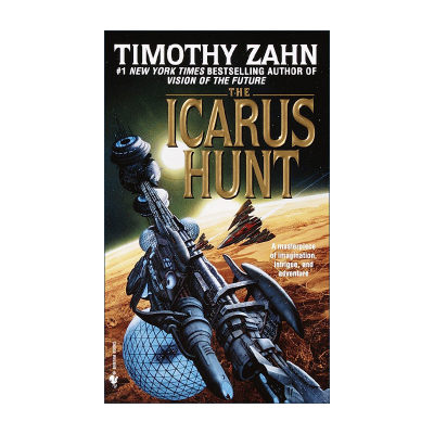 英文原版 The Icarus Hunt 伊卡洛斯猎人 科幻小说 星球大战系列作者 雨果奖得主Timothy Zahn英文版 进口英语原版书籍